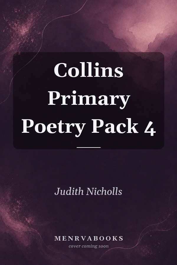 Collins Primary Poetry Pack 4 (Collins Primary Poetry)
