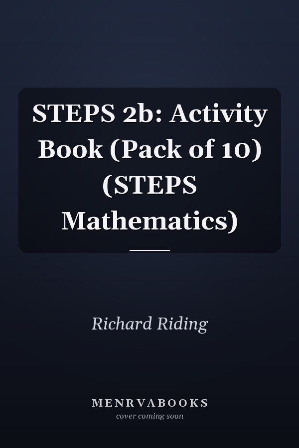 STEPS 2b: Activity Book (Pack of 10) (STEPS Mathematics)