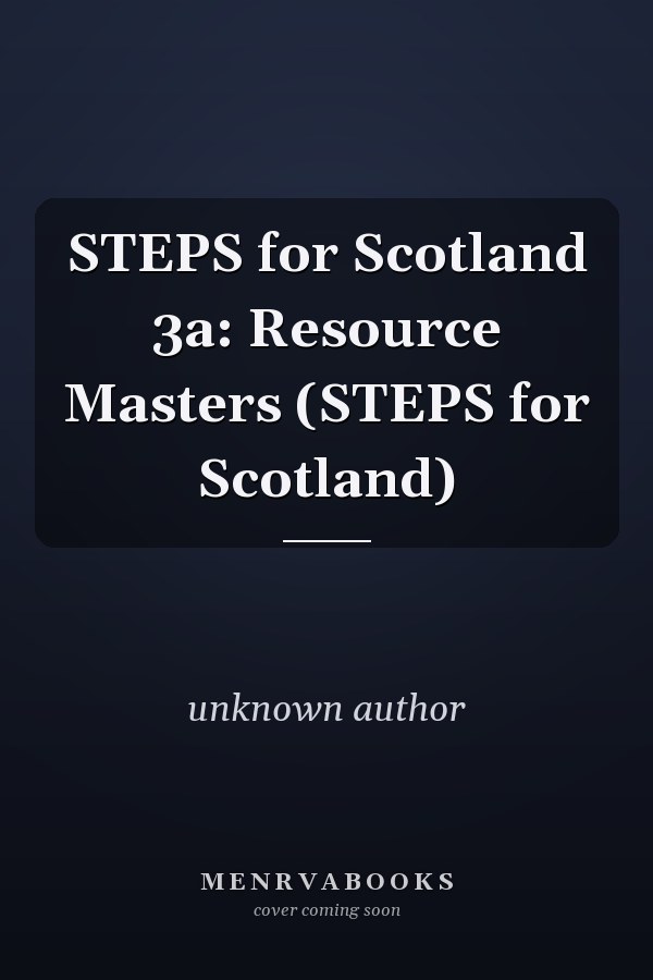 STEPS for Scotland 3a: Resource Masters (STEPS for Scotland)
