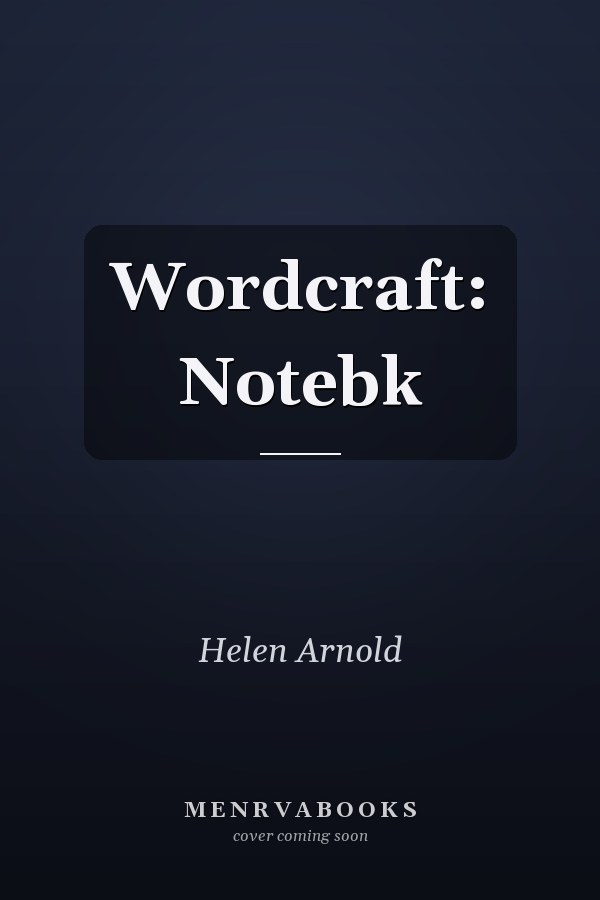 Wordcraft: Notebook