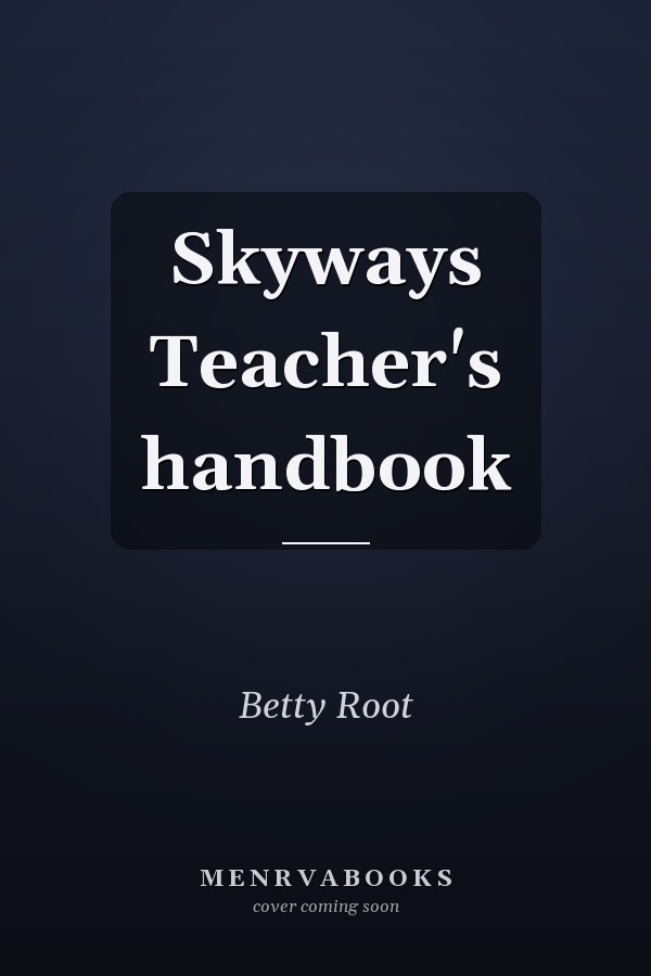Skyways Teacher's Handbook