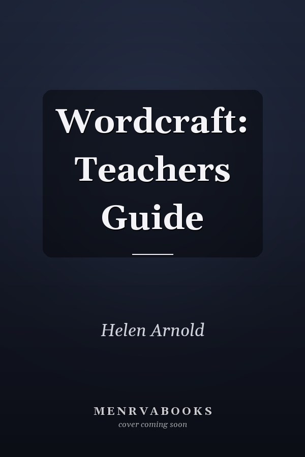 Wordcraft: Teacher's Guide