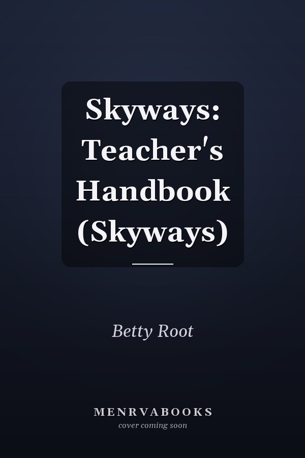Skyways: Teacher's Handbook