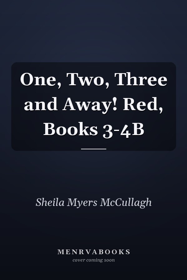 One, Two, Three and Away! Red, Books 3-4B