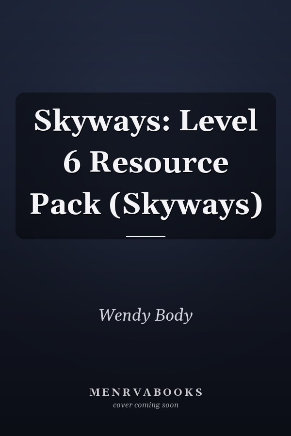 Skyways: Level 6 Resource Pack
