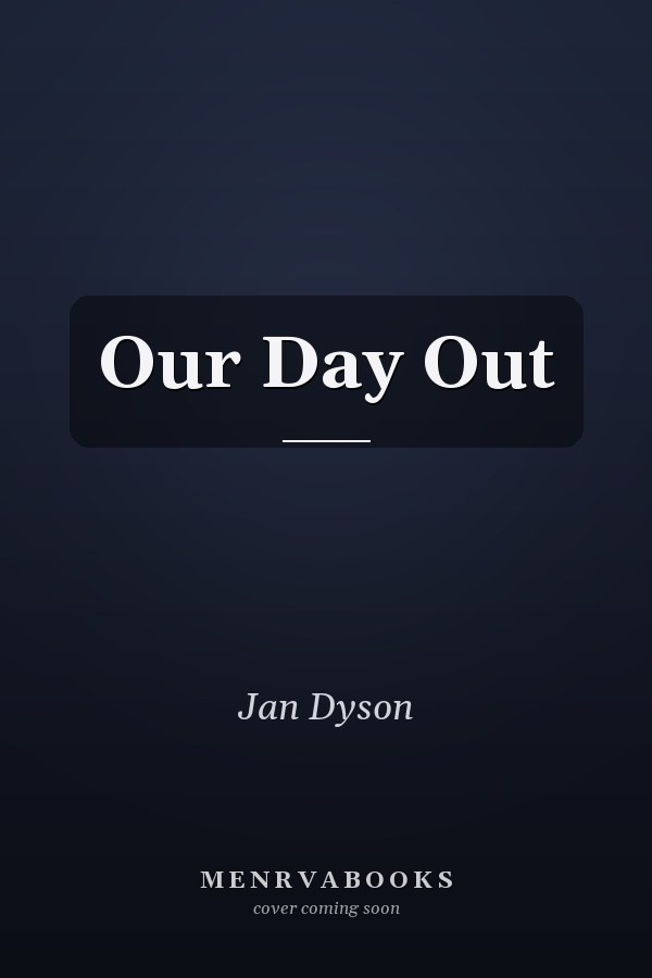 Our Day Out