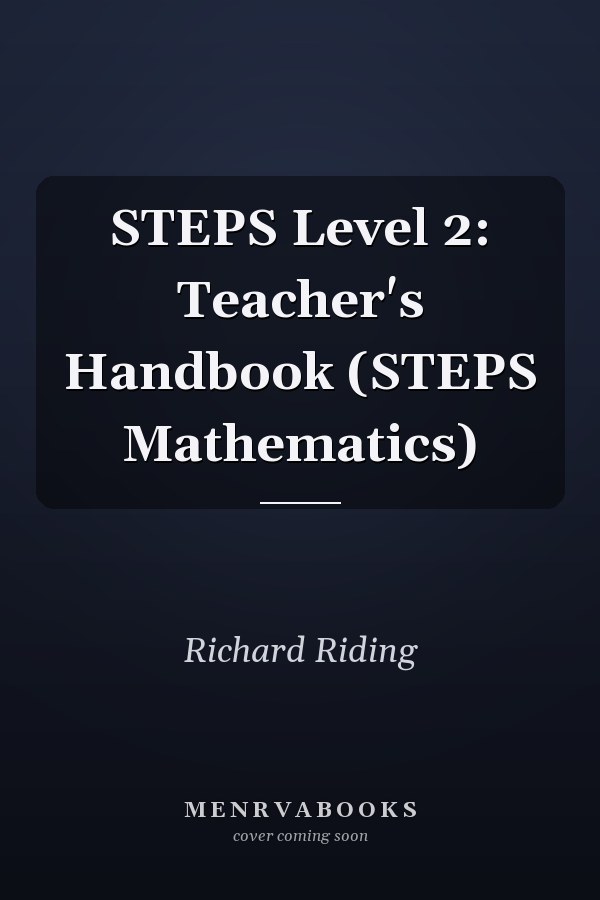 STEPS Level 2: Teacher's Handbook (STEPS Mathematics)