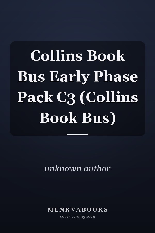 Collins Book Bus Early Phase Pack C3 (Collins Book Bus)