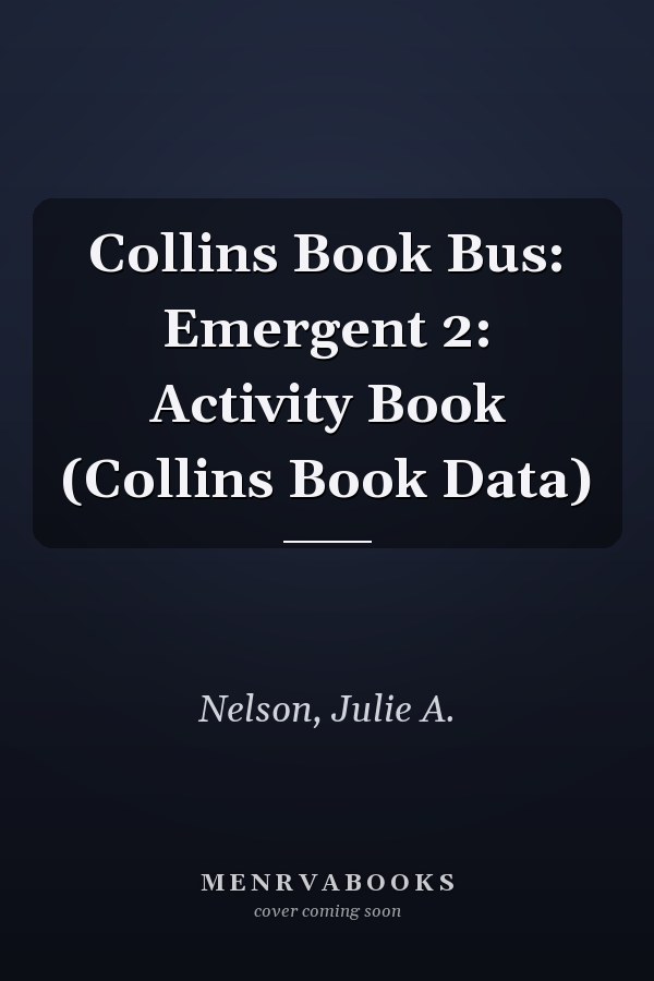 Collins Book Bus: Emergent 2: Activity Book (Collins Book Data)