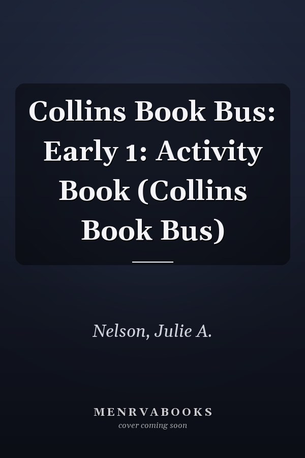 Collins Book Bus: Early 1: Activity Book (Collins Book Bus)