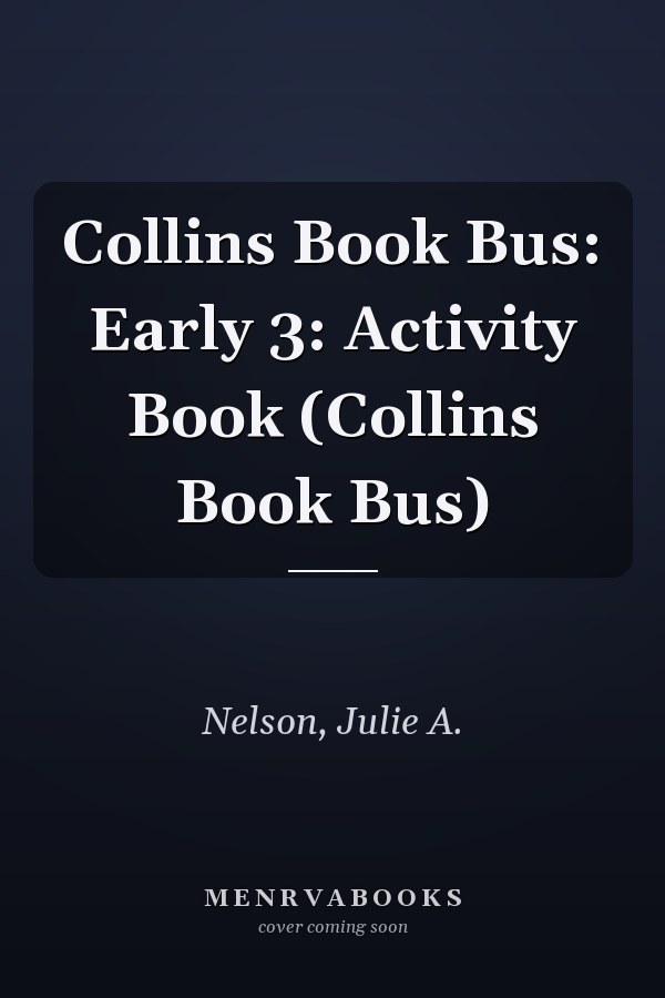 Collins Book Bus: Early 3: Activity Book (Collins Book Bus)