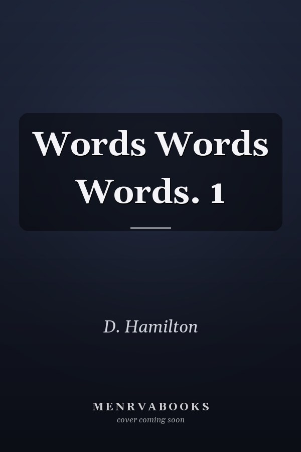 Words Words Words