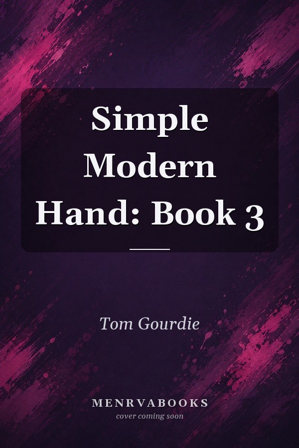 Simple Modern Hand: Book 3