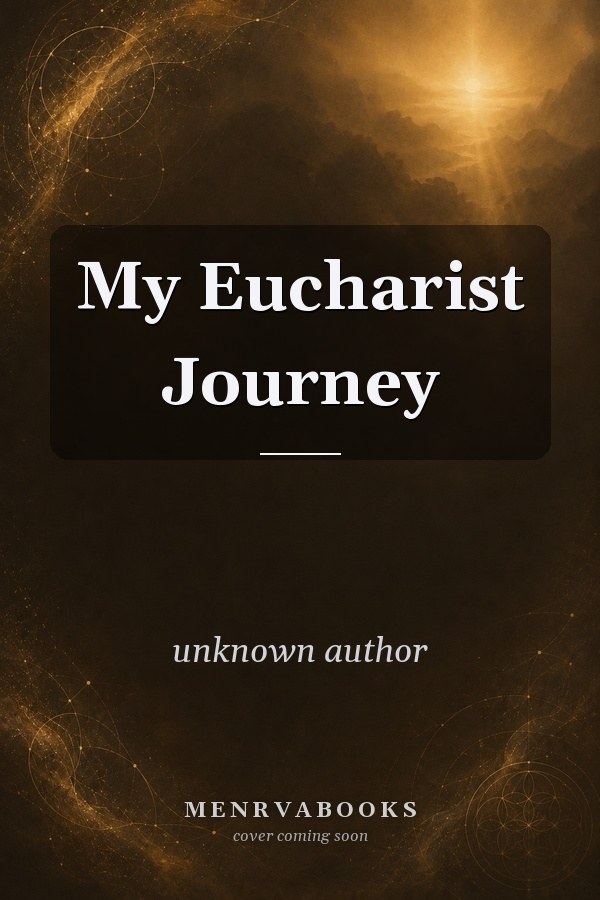 My Eucharist Journey