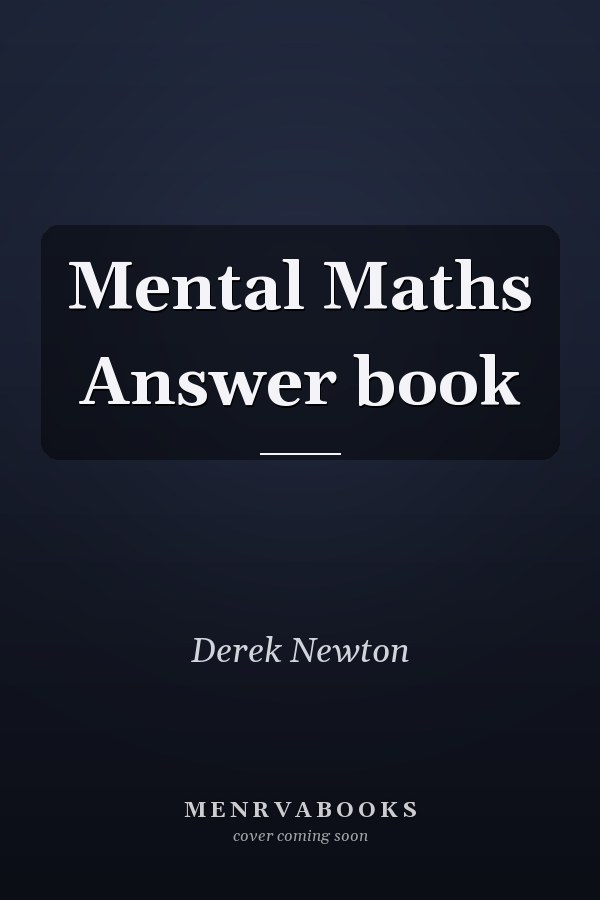 Mental Maths Answer Book