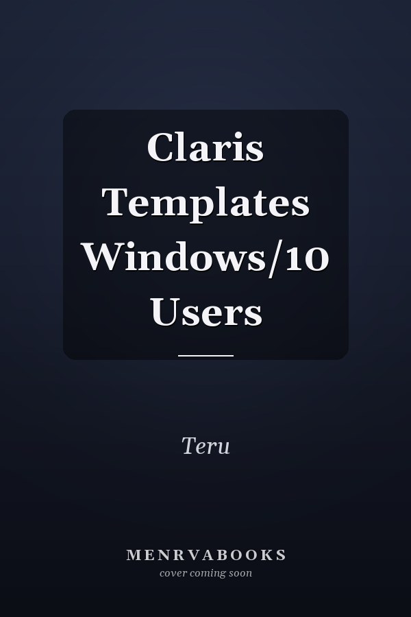 Claris Templates: Windows 10 Users