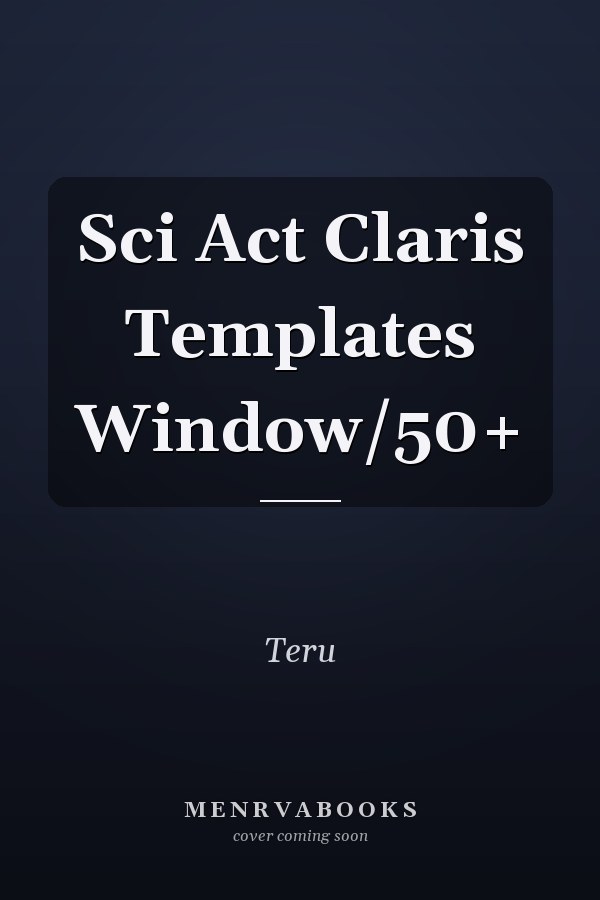 Sci Act Claris Templates Window/50+