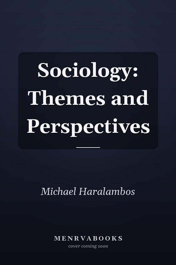 Sociology: Themes and Perspectives