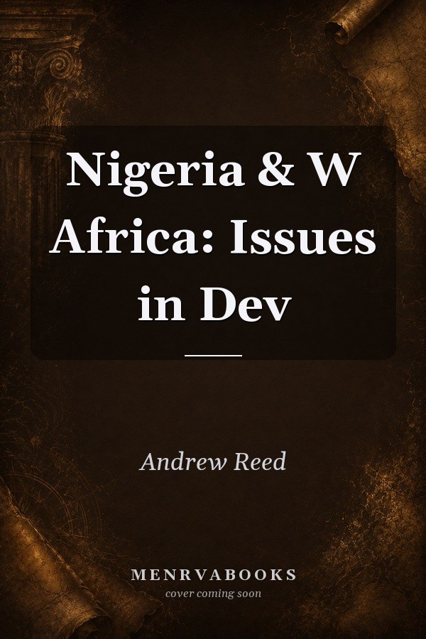 Nigeria & W Africa: Issues in Dev