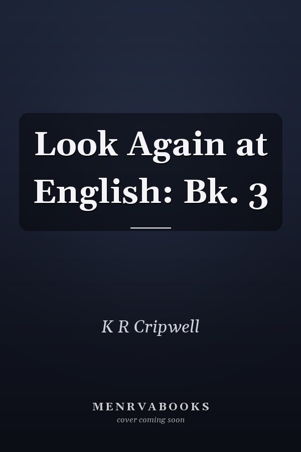 Look Again at English: Bk. 3