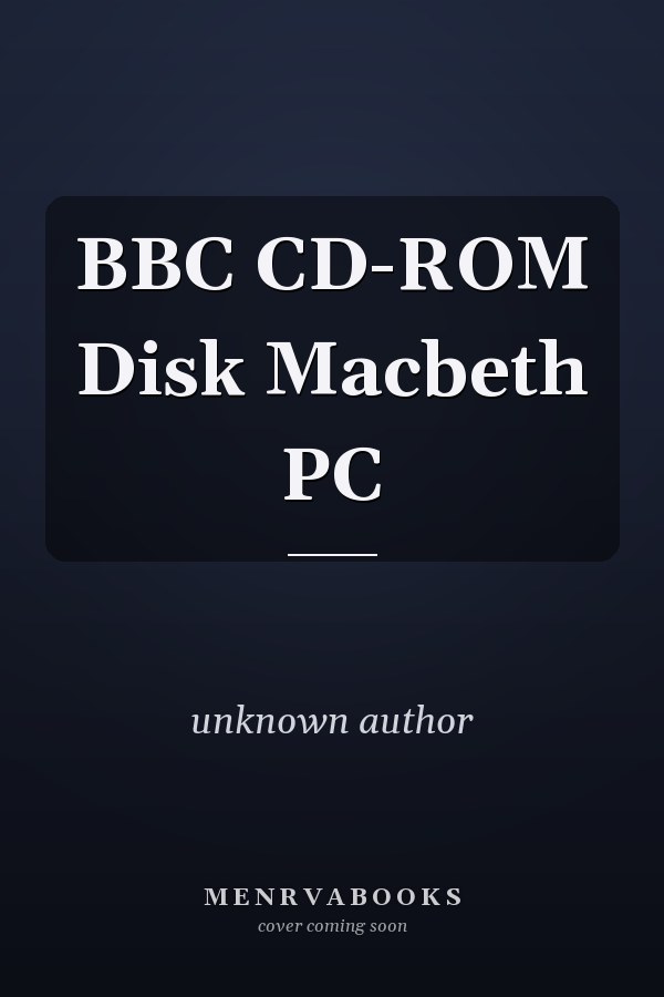 BBC CD-ROM Disk Macbeth PC