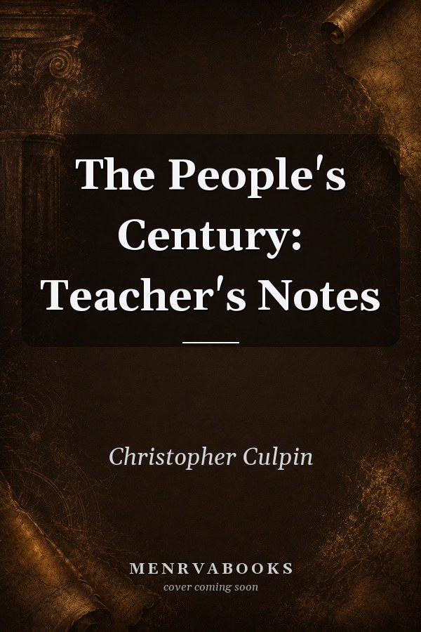 The People's Century: Teacher's Notes
