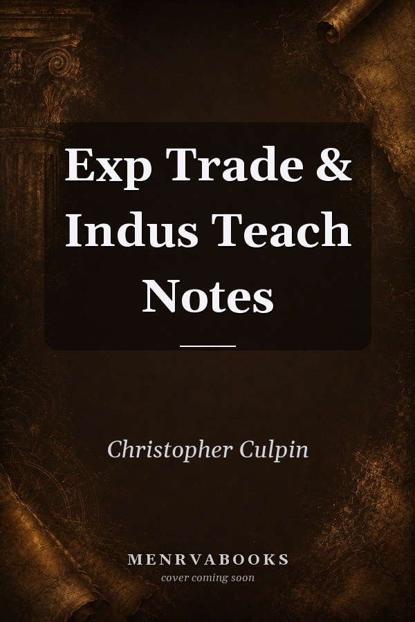 Export Trade and Industry: Teaching Notes