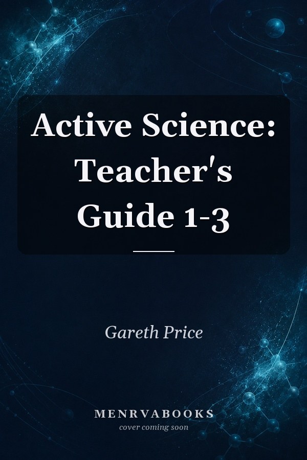 Active Science: Teacher's Guide 1-3 (Active Science) (Bks. 1-3)