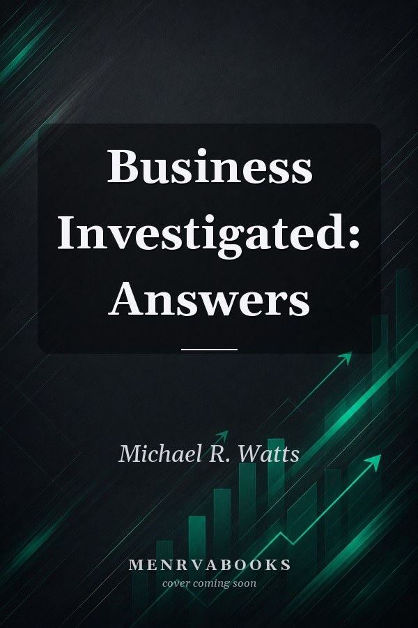 Business Investigated: Answers