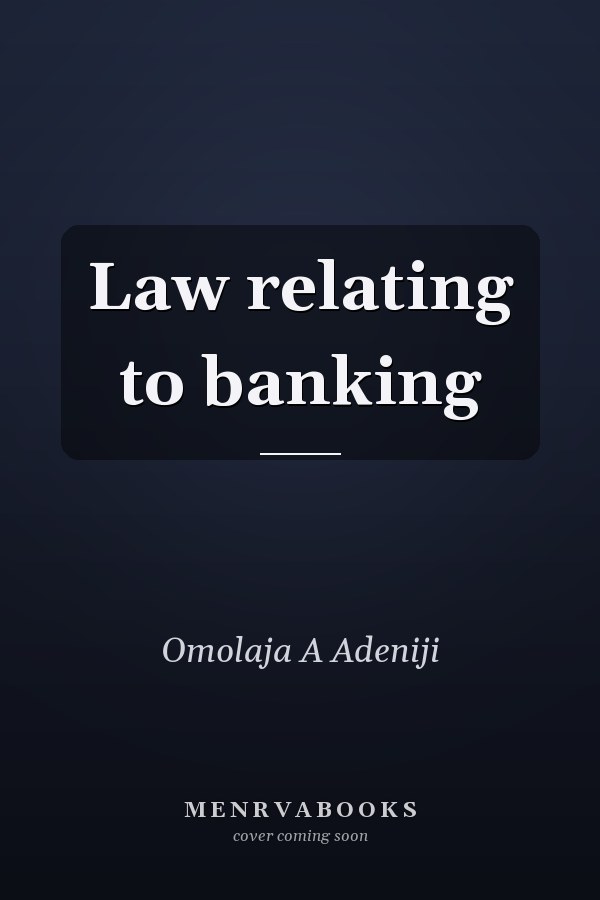 Law Relating to Banking
