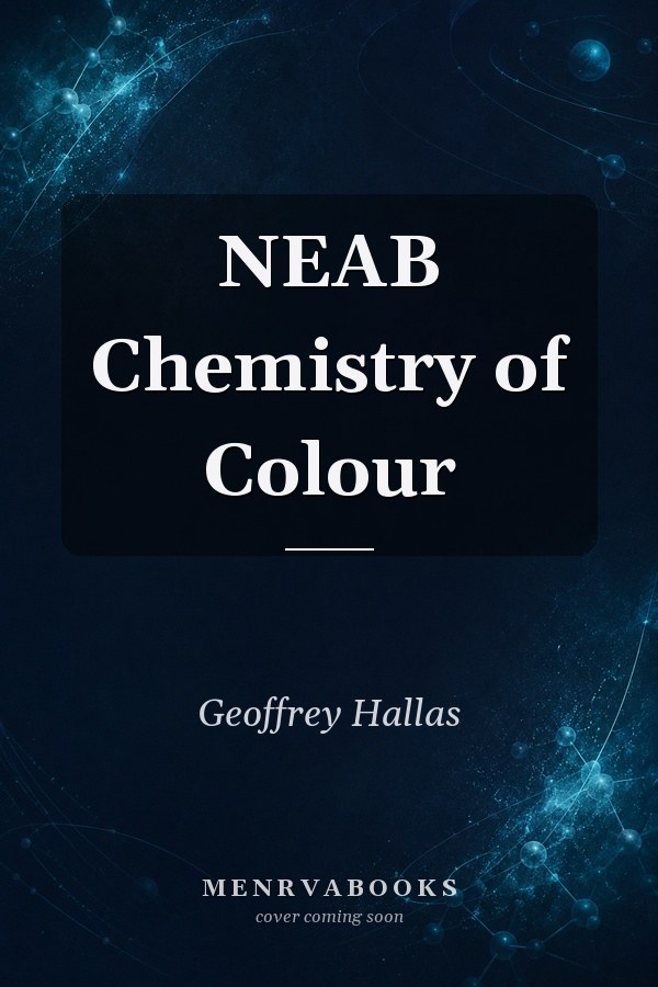 NEAB Chemistry of Colour