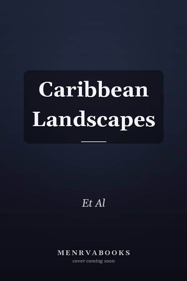 Caribbean Landscapes