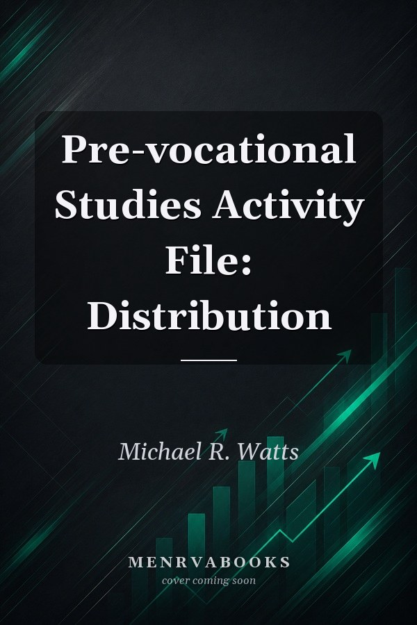 Pre-vocational Studies Activity File: Distribution