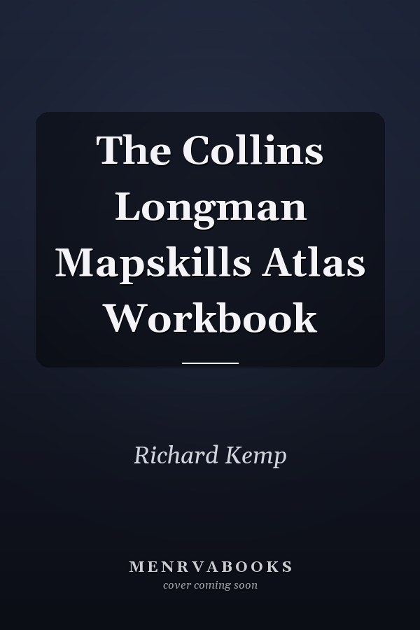 The Collins Longman Mapskills Atlas Workbook