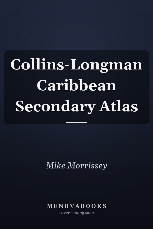 Collins-Longman Caribbean Secondary Atlas