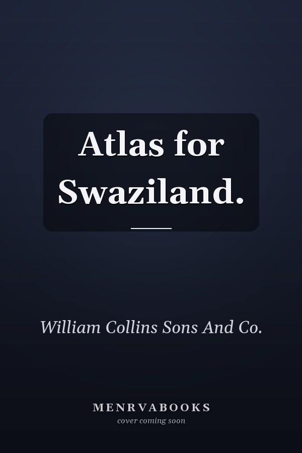 Atlas for Swaziland.