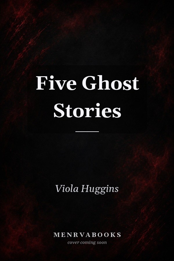 Five Ghost Stories