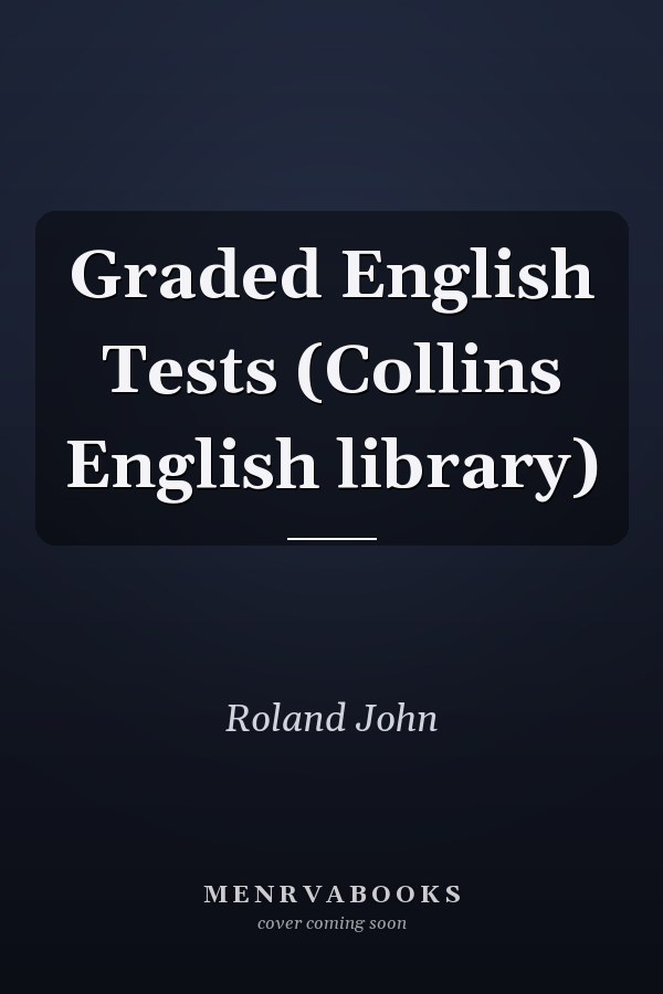 Graded English Tests (Collins English library)