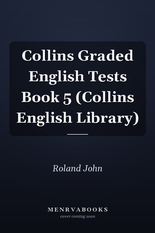 Collins Graded English Tests Book 5 (Collins English Library)