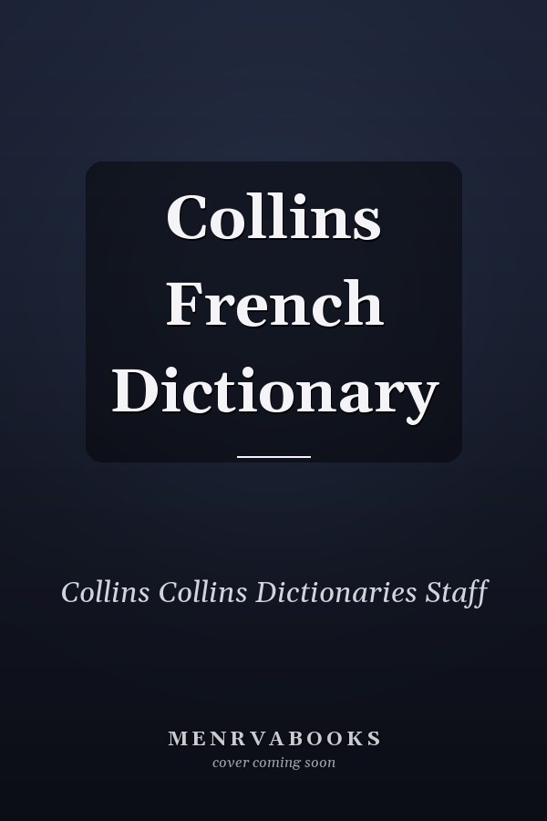 Collins French Dictionary