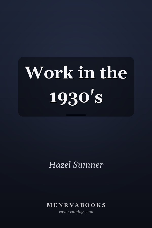 Work in the 1930's