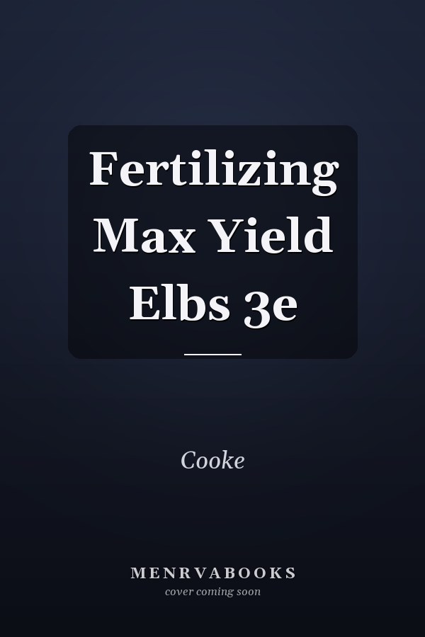 Fertilizing for Maximum Yield