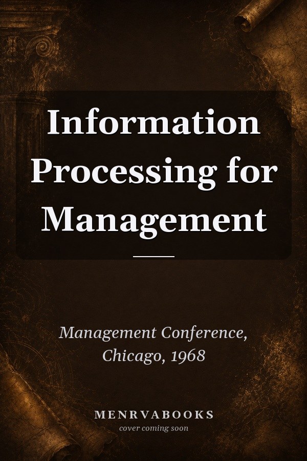 Information Processing for Management
