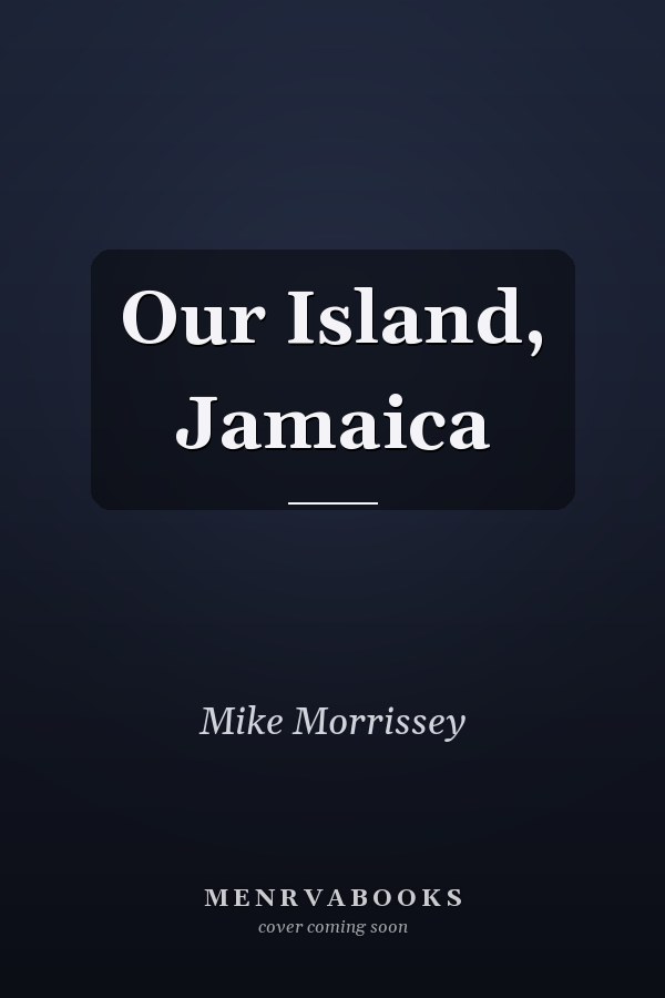 Our Island, Jamaica