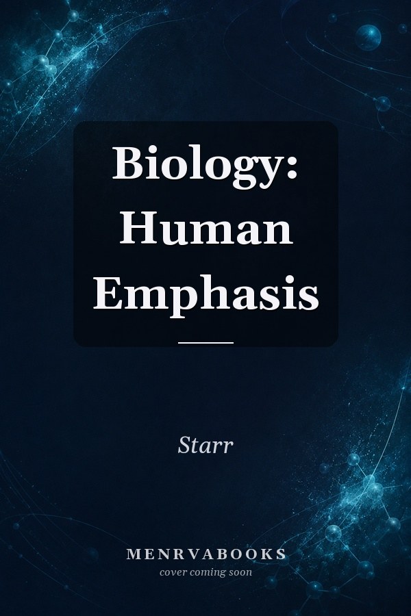 Biology: Human Emphasis