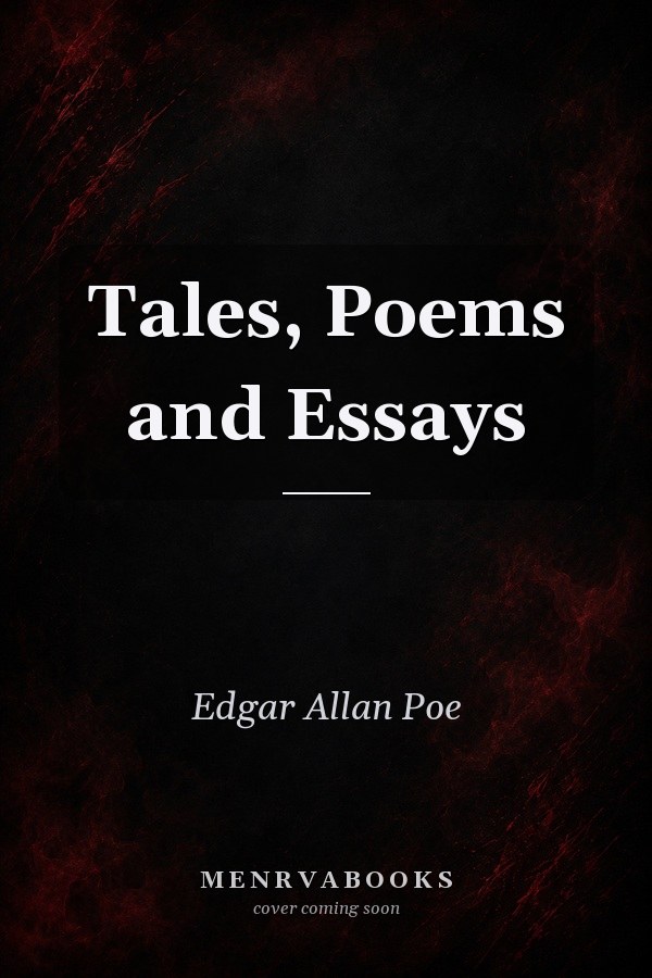Tales, Poems and Essays