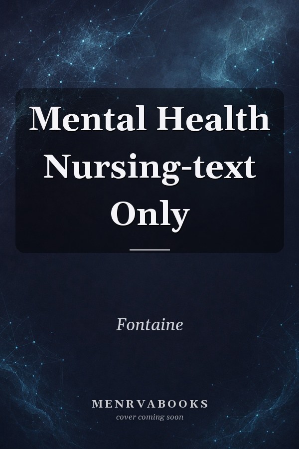 Mental Health Nursing-text Only