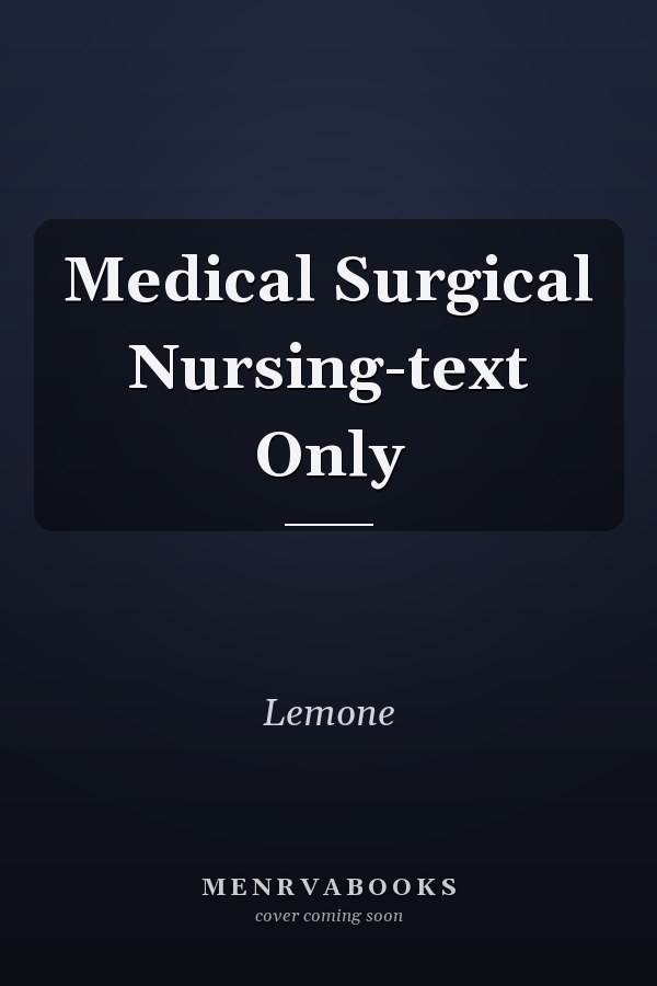 Medical Surgical Nursing-text Only