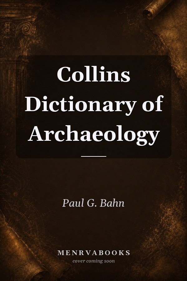 Collins Dictionary of Archaeology