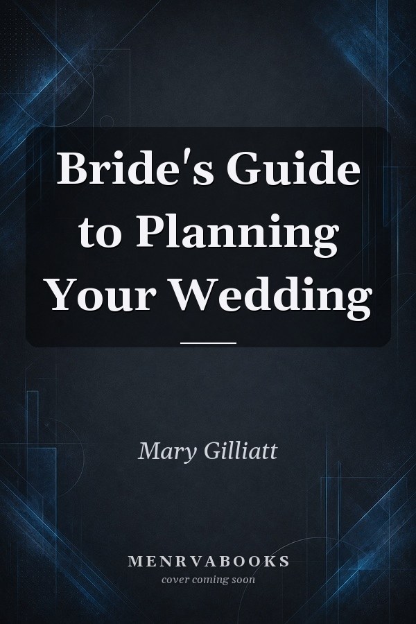 Bride's Guide to Planning Your Wedding